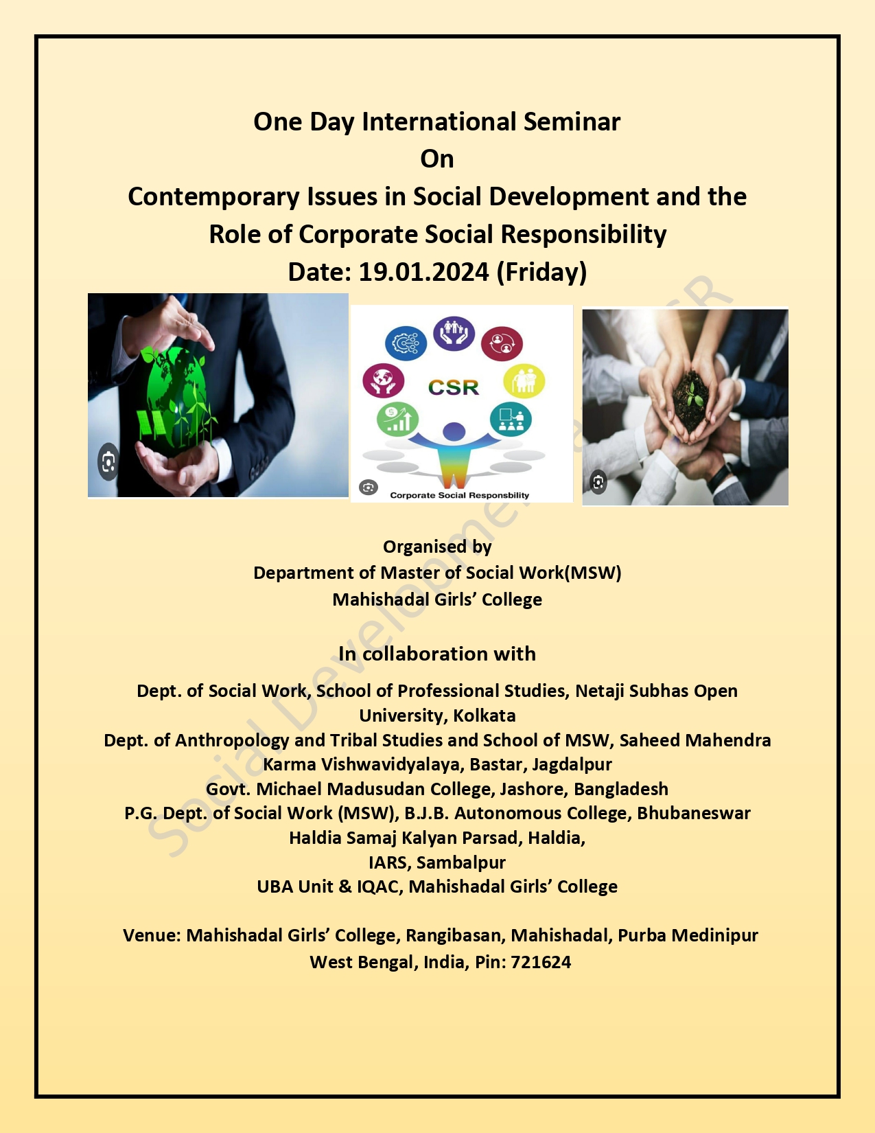 One Day International Seminar on “Contemporary Issues in Social Development and the Role of Corporate Social Responsibility”
on 19.01.2024